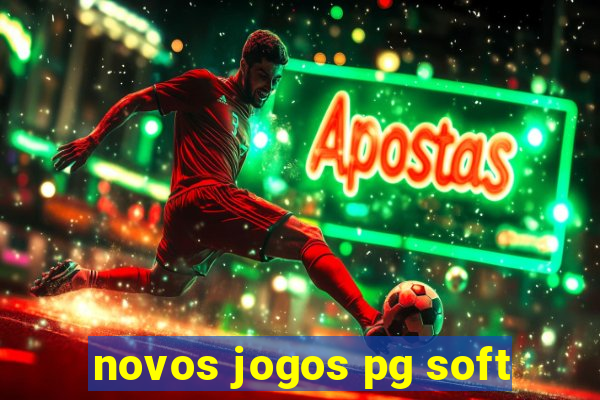 novos jogos pg soft